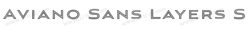 Aviano Sans Layers S字体转换
